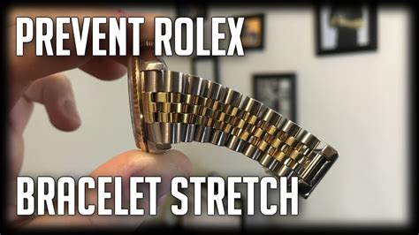 how to prevent rolex bracelet stretch|rolex watch bracelet stretch.